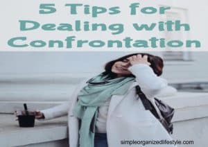 5 Tips for Dealing with Confrontation