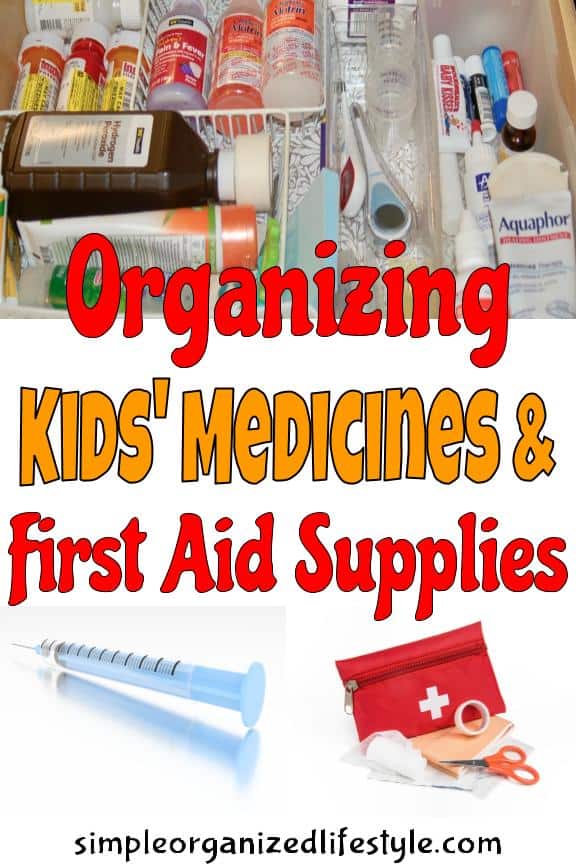 Organizing Kids Medicines